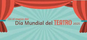 2. Puerto Vallarta to Celebrate World Theater Day with Vibrant Artistic Program